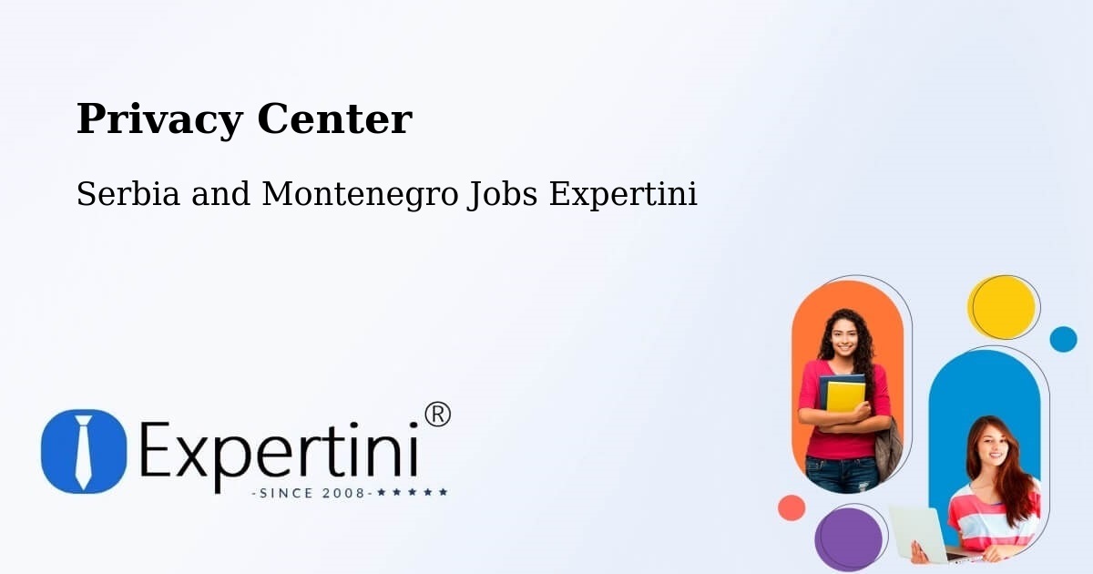 Privacy Policy – Corner Brook - Serbia and Montenegro Jobs Expertini