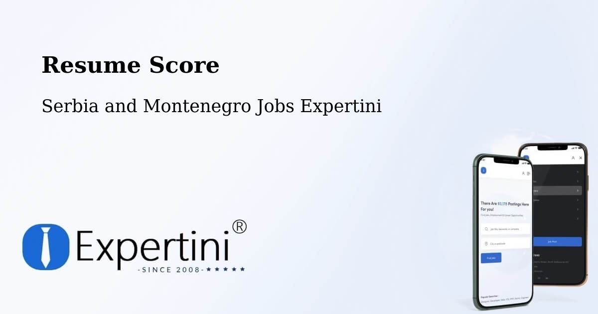 Resume Score & Job Description Match Tool – Corner Brook - Serbia and Montenegro Jobs Expertini
