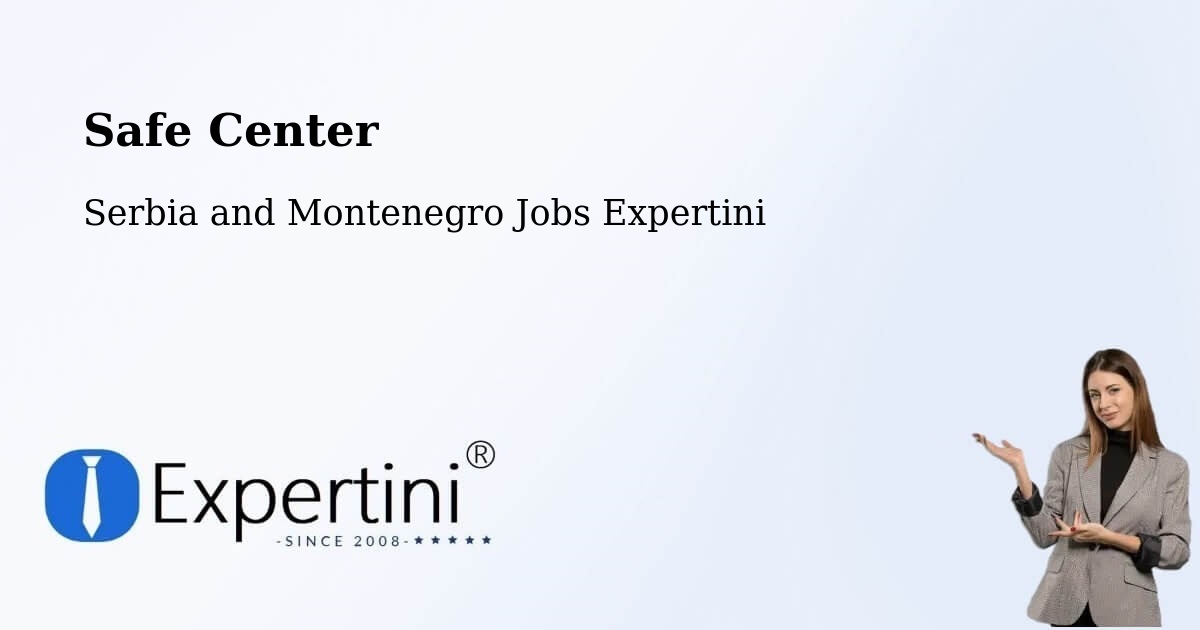 Safety Center – Corner Brook - Serbia and Montenegro Jobs Expertini